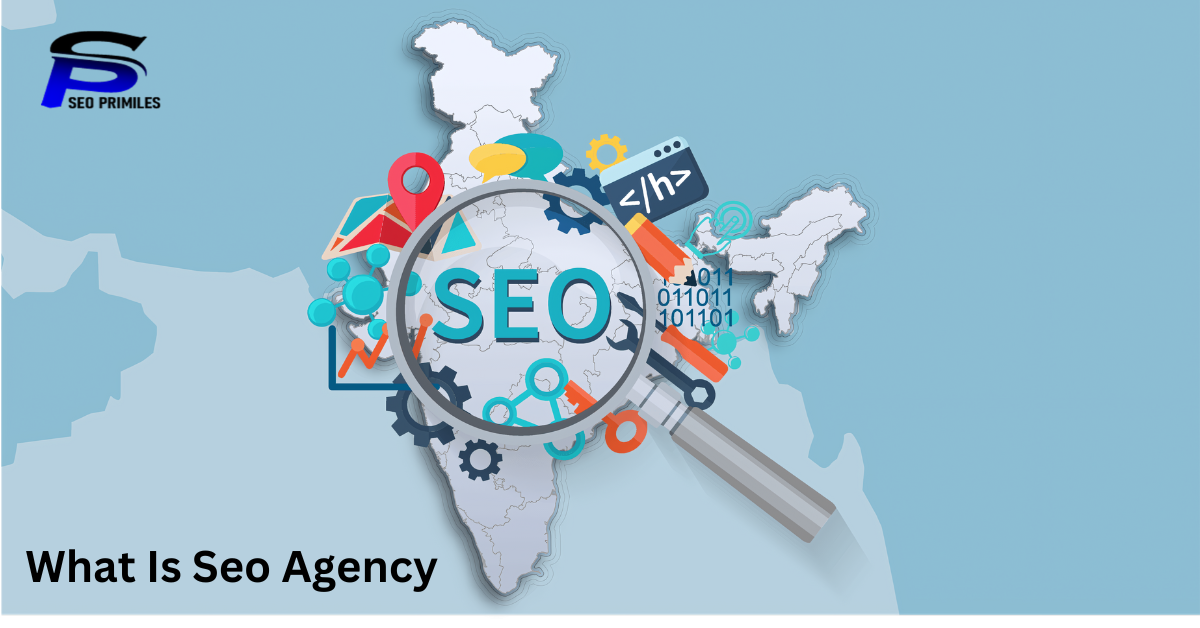 What Is Seo Agency