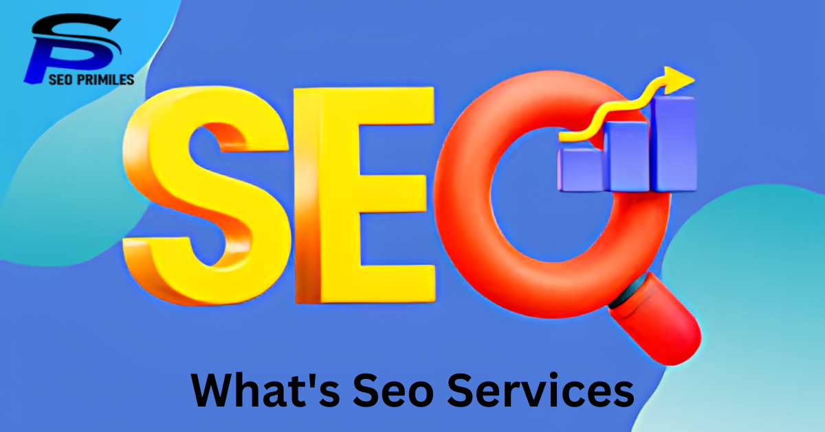 What's Seo Services